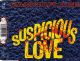 Suspicious Love (DE, Maxi-CD)